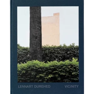 Art & Theory Publishing Art & Theory Publishing Lennart Durehed: Vicinity