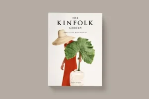 Artisan Books The Kinfolk Table: How to Live with Nature