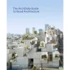 Gestalten The ArchDaily Guide to Good Architecture