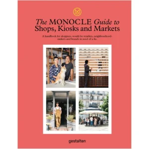 Gestalten The Monocle Guide to Shops, Kiosks and Markets