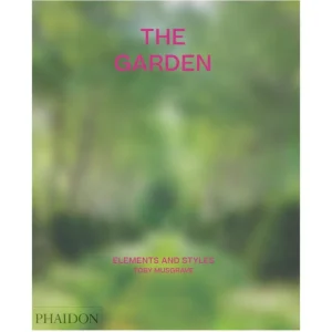 Phaidon The Garden: Elements and Styles, 2020