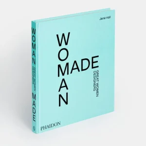 Phaidon Woman Made: Great Women Designers